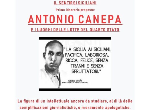 Antonio Canepa, le radici intellettuali dell’Autonomia Siciliana